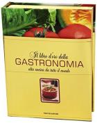 Libro D`oro Gastronomia di Aa.vv. - libri Libro D`oro Gastronomia di Aa.vv. - libri