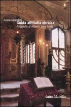 Guida All`italia Ebraica  di Sacerdoti Annie - libri