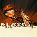 The Rev And I di Phil Woods - CD The Rev And I di Phil Woods - CD