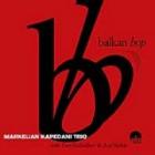 Balkan Bop di Markelian Kapedani - CD