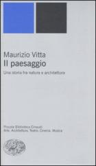 Paesaggio (il)  di Vitta Maurizio - libri