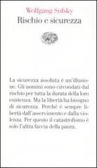 Rischio E Sicurezza di Sofsky Wolfgang - libri Rischio E Sicurezza di Sofsky Wolfgang - libri