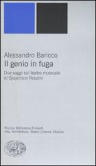 Genio In Fuga (il) di Baricco Alessandro - libri Genio In Fuga (il) di Baricco Alessandro - libri
