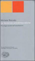 Tendenze_Antidemocratiche_-Roccato_Michele