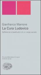 Cura Ludovico Sofferenze E Beatitudini Di Un  di Marrone Gianfranco - libri