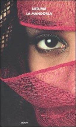 Mandorla (la)  di Nedjma