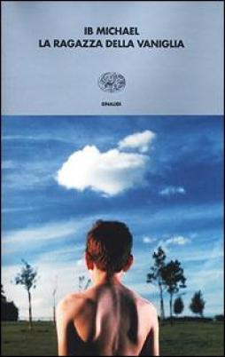 Ragazza Della Vaniglia  (la)  di Michael Ib - libri