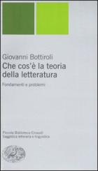 Che_Cos'è_La_Teoria_Della_Letteratura_-Bottiroli_Giovanni