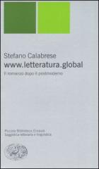 Www.letteratura.global Il Romanzo Dopo Postmoderno di Calabrese - Libro Www.letteratura.global Il Romanzo Dopo Postmoderno di Calabrese - Libro