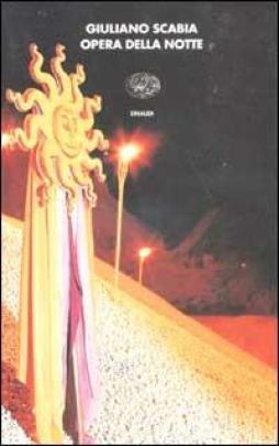 Opera Della Notte  di Scabia Giuliano - libri
