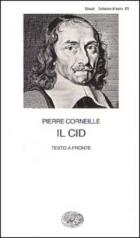 Cid di Corneille Pierre - libri