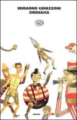 Cirenaica  di Cavazzoni Ermanno - libri