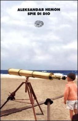 Spie Di Dio di Hemon Aleksandar - libri Spie Di Dio di Hemon Aleksandar - libri