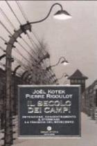 Secolo_Dei_Campi_Detenzione_Concentramento_-Kotek_Joel;_Rigoulot_Pierre