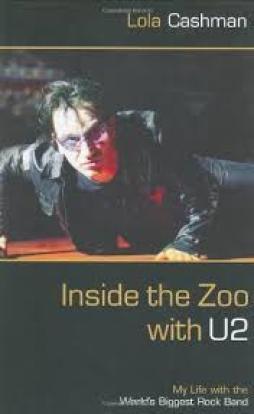 U2 Inside The Zoo With U2 di Cashman - libri U2 Inside The Zoo With U2 di Cashman - libri