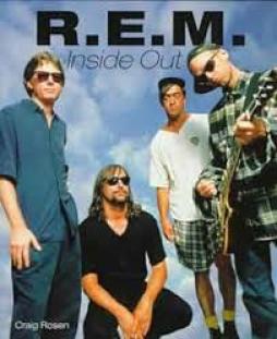 R.e.m. - Inside Out  di Rosen Craig - libri