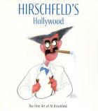 Hirschfeld`s Hollywood  di Hirschfeld - libri