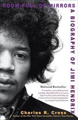 Jimi Hendrix Room Full Of Mirrors A Biography  di Cross Charles - libri