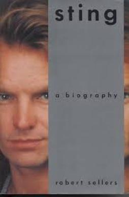 Sting - A Biography di Sellers Robert - Omnibus - libri Sting - A Biography di Sellers Robert - Omnibus - libri