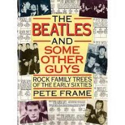 Beatles - The Beatles And Some Other Guys  di Frame Pete - libri