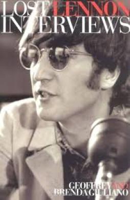 Lennon - The Lost Interviews di Giuliano Geoffrey & Brenda - libri Lennon - The Lost Interviews di Giuliano Geoffrey & Brenda - libri