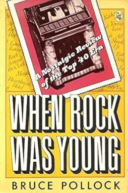 When Rock Was Young di Pollock Bruce - Holt Rinehart - libri When Rock Was Young di Pollock Bruce - Holt Rinehart - libri