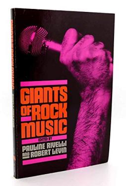 Giants Of Rock Music  di Rivelli/levin - Da Capo - libri
