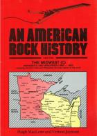 An_American_Rock_History._Part_5_The_Midwest_(Minnesota_And_Winsconsin)1960-1997_-MacLean_Hugh_&_Joynson_Vernon
