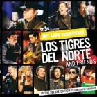 Mtv Unplugged Los Tigres Del Norte & Friends di Los Tigres Del Norte - CD