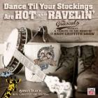 Dance_Til_Your_Stockings_Are_Hot_And_Ravelin'-The__Grascals