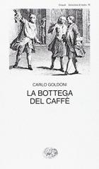 Bottega Del Caffe` di Goldoni Carlo - libri