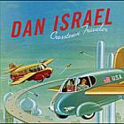 Crosstown Traveler  di Dan Israel &amp; The Cultivators - CD