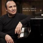 Mano A Mano  di Michel Camilo - CD
