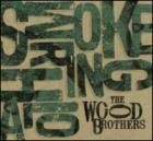 Smoke Ring Halo di The Wood Brothers