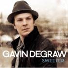 Sweeter di Gavin Degraw - CD