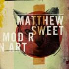 Modern Art di Matthew Sweet - CD