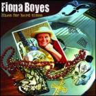 Blues_For_The_Hard_Times_-Fiona_Boyes