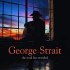 The_Road_Less_Traveled_-George_Strait