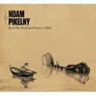 Beat The Devil And Carry A Rail di Noam Pikelny - CD Beat The Devil And Carry A Rail di Noam Pikelny - CD