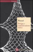 Design E Comunicazione Visiva  di Munari Bruno - libri