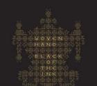 Black Of The Ink  di Woven Hand - CD/Libro