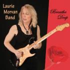 Breathe Deep  di Laurie Morvan Band - CD
