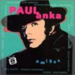 Amigos di Paul Anka
