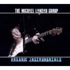 Organic Instrumentals  di Michael Landau - CD