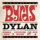 The Byrds Play Dylan  di Byrds - CD