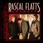 Changed di Rascal Flatts - CD Changed di Rascal Flatts - CD