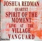 Spirit_Of_The_Moment_-Joshua_Redman_