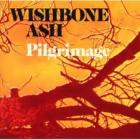 Pilgrimage di Wishbone Ash - CD