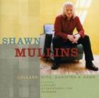 Lullaby : Hits , Rarities And Gems  di Shawn Mullins - CD