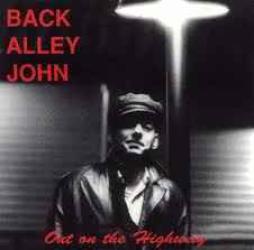 Out On The Highway di Back Alley John - CD